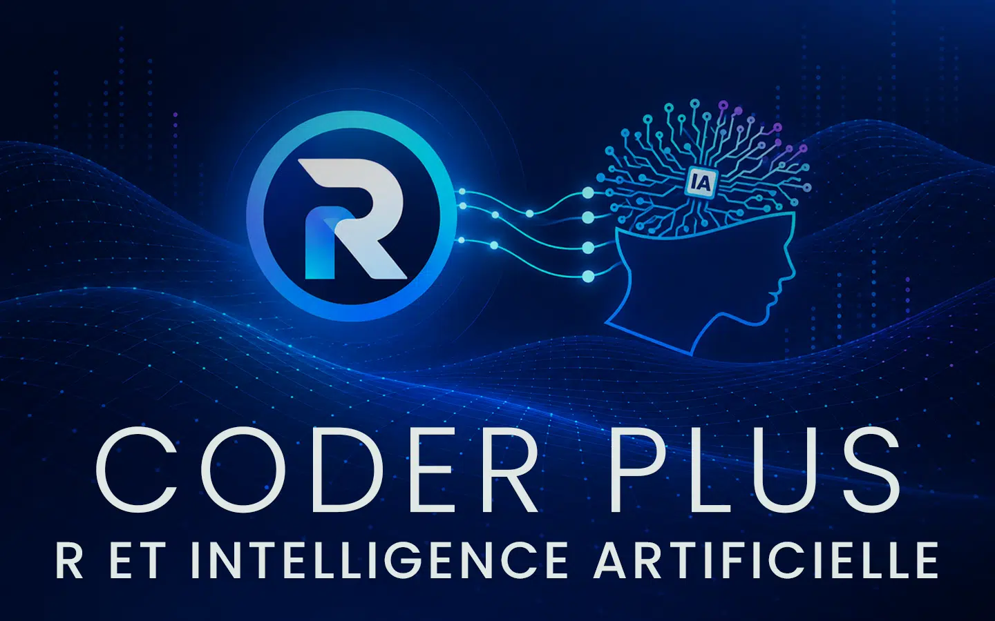 herofr | Formation Power Bi AWS Excel VBA Linux Quickbook InDesign Banner for Coder Plus with a circular blue logo on the left a head outline and circuit brain connected by glowing lines and the text CODER PLUS and R ET INTELLIGENCE ARTIFICIELLE on a dark blue tech background